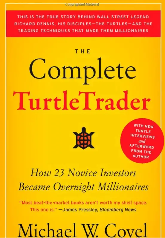 The Complete Turtle Trader: By Michael W. Covel