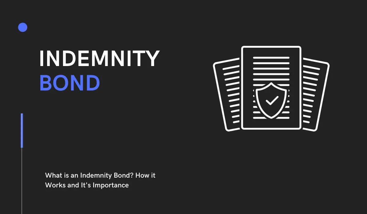 what-is-an-indemnity-bond-working-dynamics-and-importance