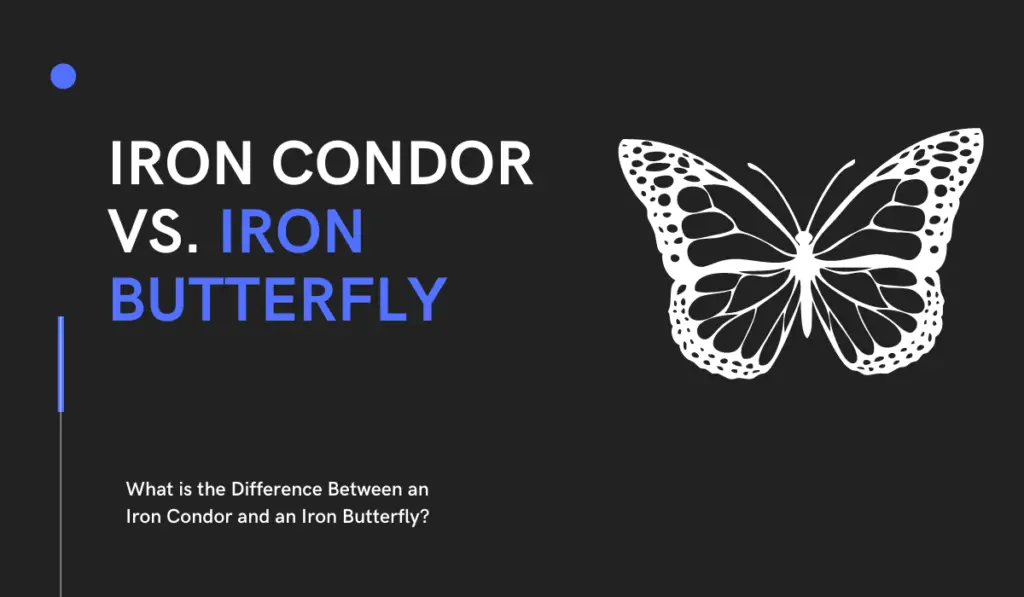iron-condor-vs-iron-butterfly