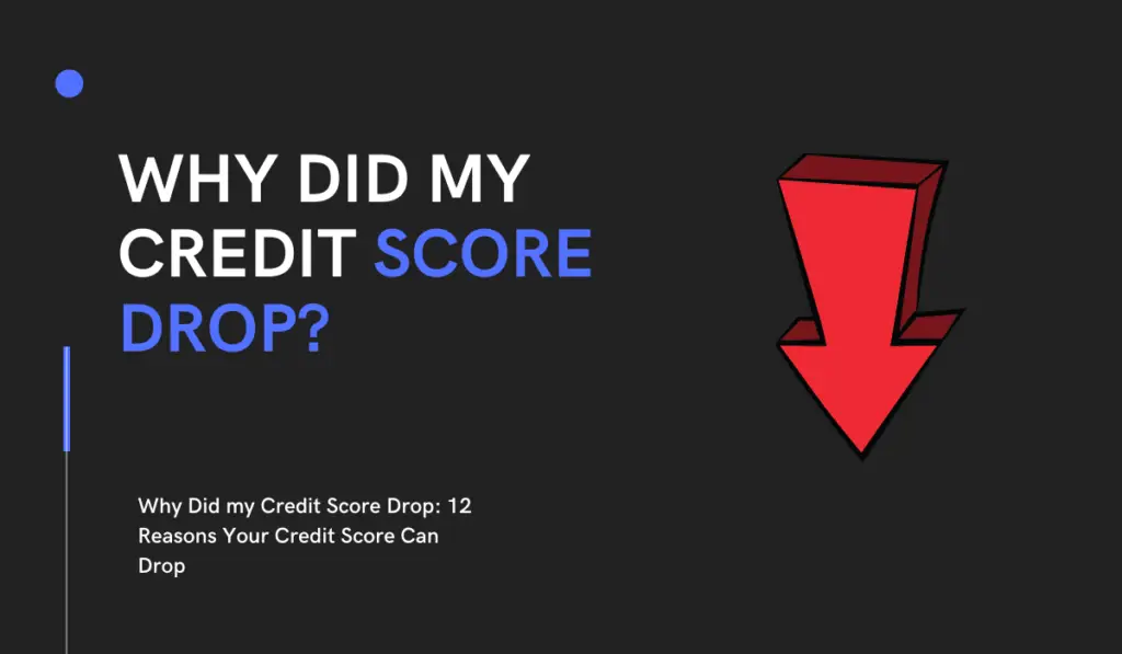 why-did-my-credit-score-drop