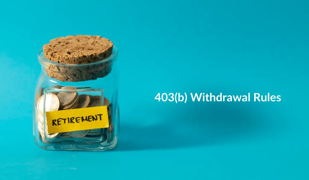 403(b) withdrawal rules