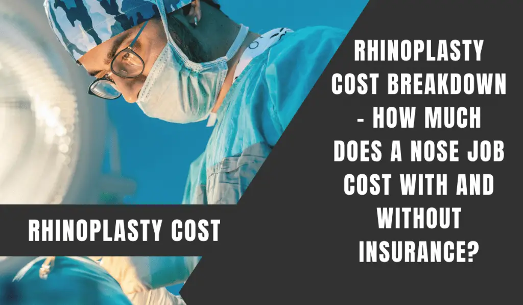 rhinoplasty cost