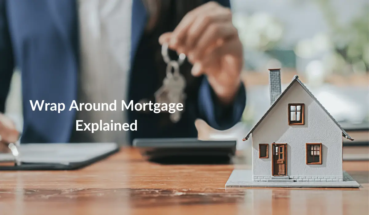 What Is a WrapAround Mortgage? InvestingFuse